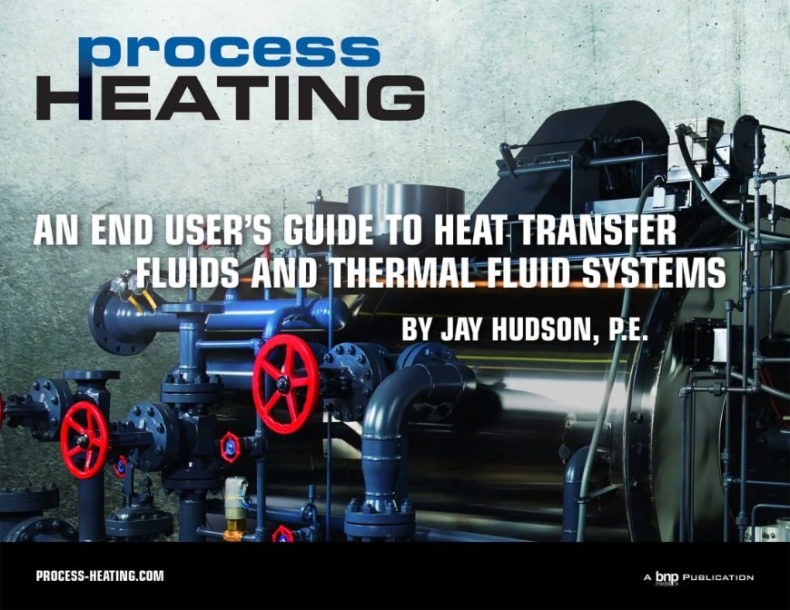 An End User's Guide to Heat Transfer Fluids and Thermal Fluid Systems