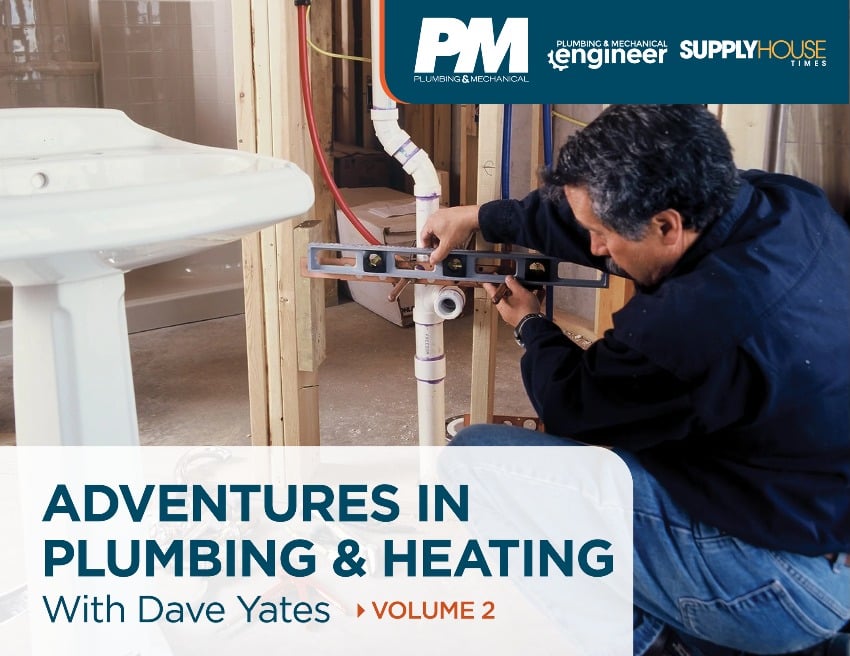 Dave Yates’ Adventures in Plumbing & Heating Vol 2