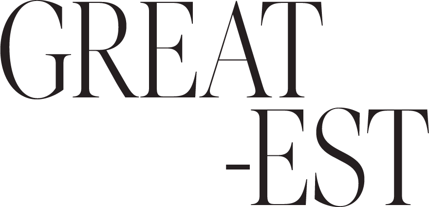 Great 													-est 