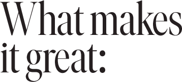 What makes it great: