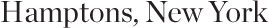 Hamptons, New York
