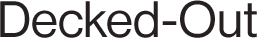 Decked-Out