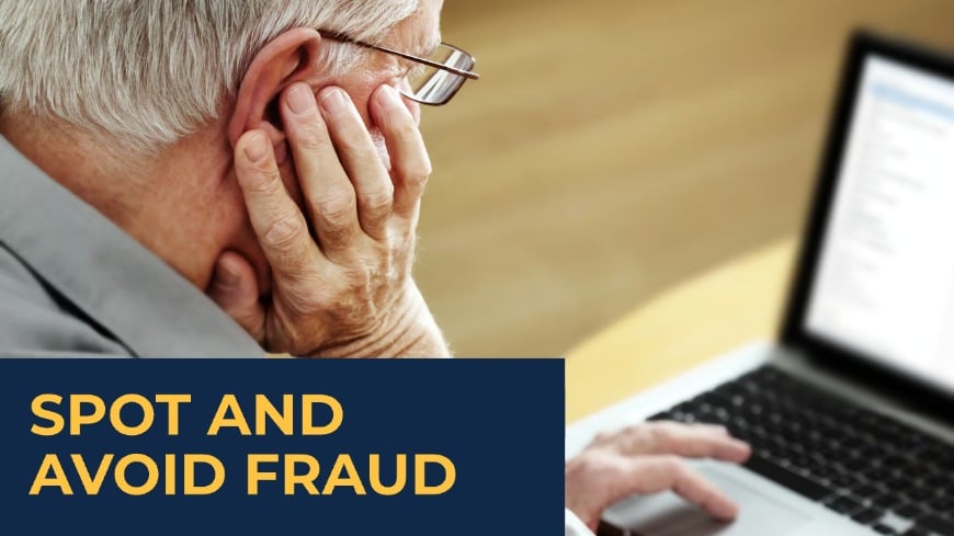 Spot and Avoid Fraud