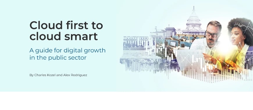 23-COM-4133: Public Sector Infographic Cloud first to cloud smart: A ...