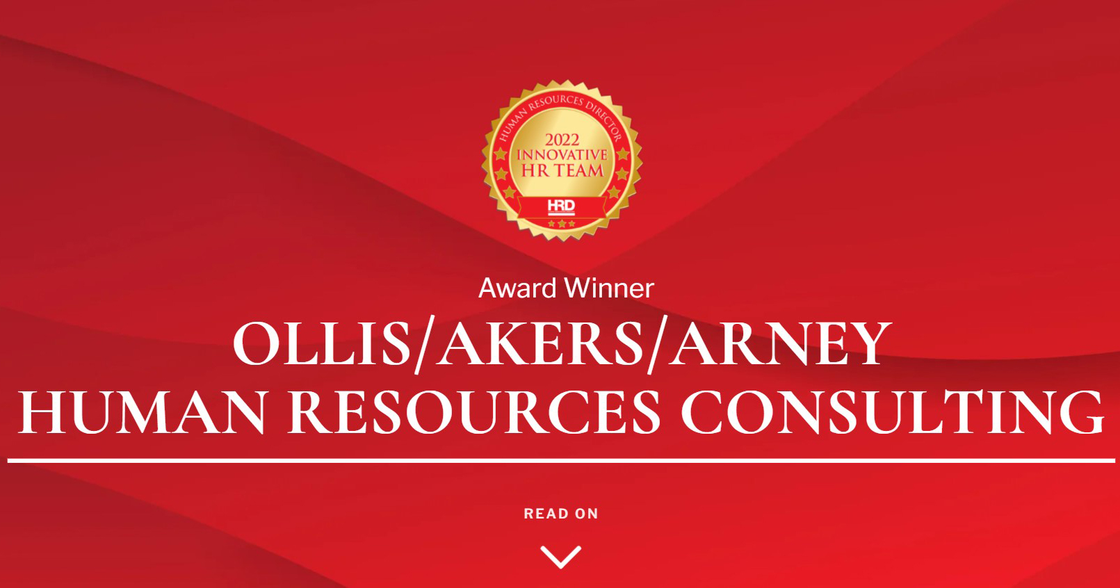HRDUSInnovative HR Teams 2022OLLIS/AKERS/ARNEY HUMAN RESOURCES CONSULTING HRDUSInnovative HR