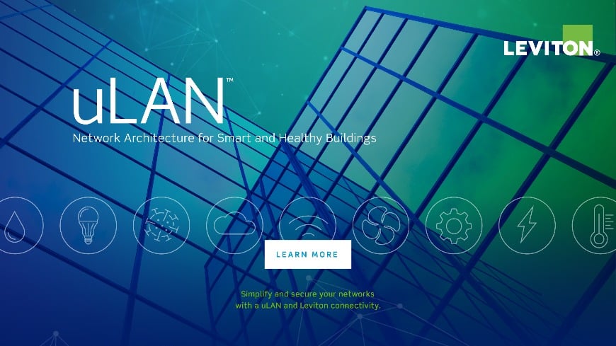 uLAN™ Network Architecture for Smart and Healthy Buildings uLAN ...