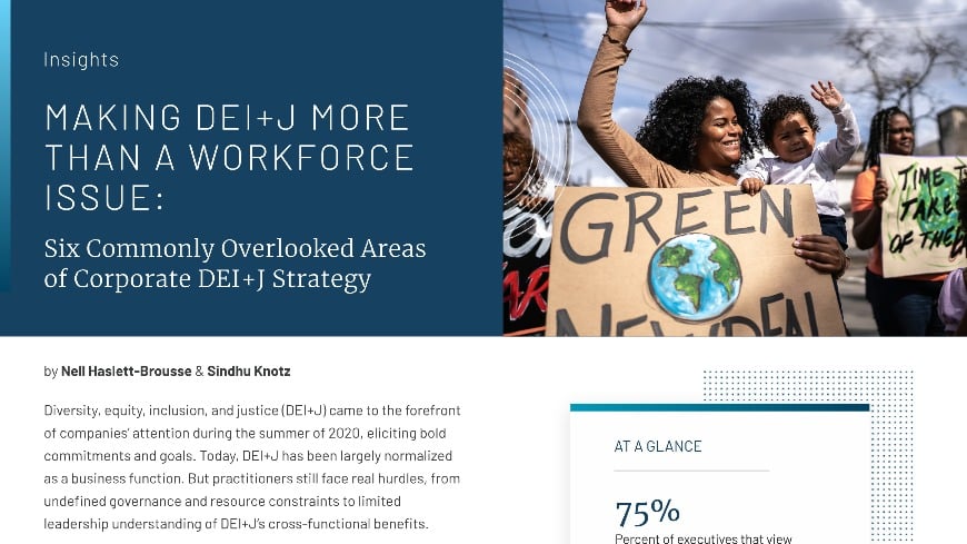 Making DEI+J More Than a Workforce Issue: Making DEI+J More Than a ...