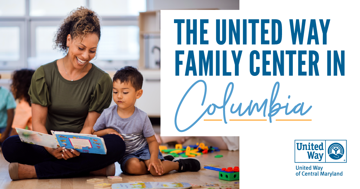 United Way of Central Maryland's Family Center in Columbia United Way